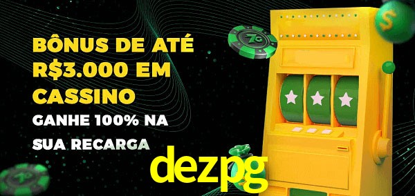 dezpg melhor bônus de depósito